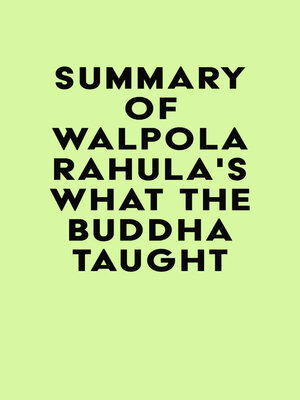 cover image of Summary of Walpola Rahula's What the Buddha Taught